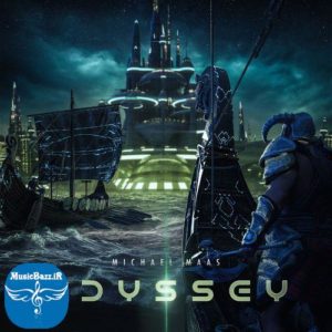 دانلود آلبوم بی کلام جدید Odyssey از Michael Maas