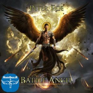 دانلود آلبوم جدید حماسی Battle Angel از Peter Roe