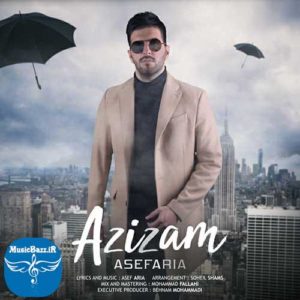 دانلود آهنگ جدید آصف آریا به نام عزیزم