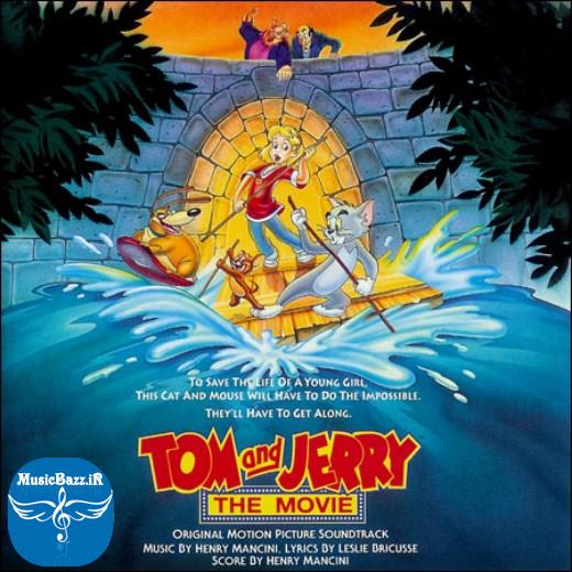دانلود موسیقی متن انیمیشن تام و جری (Tom And Jerry)  با لینک مستقیم از موزیک باز