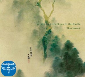 دانلود آهنگ فیلم Winds Blow Us Down to the Earth ساخته رضا نعیمی
