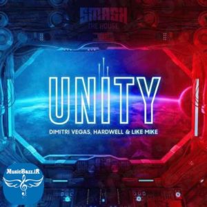 دانلود آهنگ جدید Dimitri Vegas به نام Unity