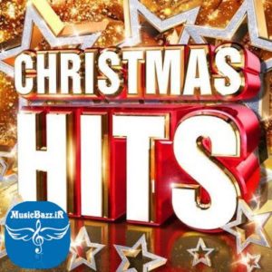 دانلود آهنگ خارجی مخصوص کریسمس Christmas Hits 2018