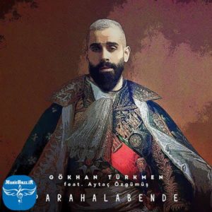 دانلود آهنگ جدید Gokhan Turkmen بنام Para Hala Bende با کیفیت بالا