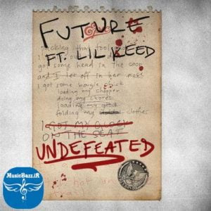 دانلود آهنگ جدید لیل کید و فیوچر Undefeated By Future , Lil Keed