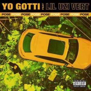 دانلود آهنگ خارجی Yo Gotti And  Lil Uzi Vert به نام Pose