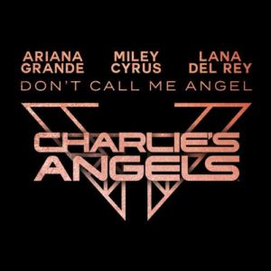 دانلود آهنگ خارجی Ariana Grande And Miley Cyrus And Lana Del Rey به نام Dont Call Me Ange