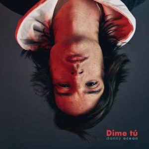 دانلود آهنگ خارجی Danny Ocean به نام Dime t