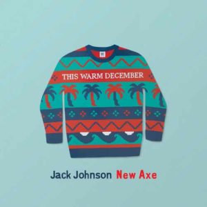 دانلود آهنگ خارجی Jack Johnson به نام New Axe
