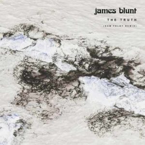 دانلود آهنگ James Blunt به نام The Truth Sam Feldt Remix