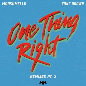 دانلود آهنگ خارجی Marshmello And Kane Brown به نام One Thing Right Remixes Pt 2