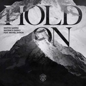 دانلود آهنگ Martin Garrix And Matisse Sadko And Michel Zitron به نام Hold On