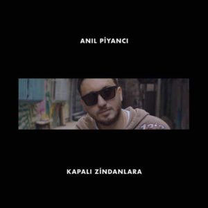 دانلود آهنگ خارجی Anl Piyanc به نام Kapal Zindanlara