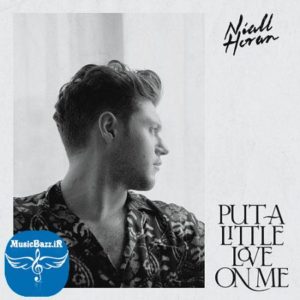 دانلود آهنگ جدید Niall Horan با نام Put A Little Love On Me
