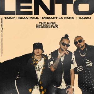 دانلود آهنگ Tainy And Sean Paul And Mozart la Para به نام LENTO