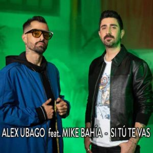 دانلود آهنگ lex Ubago And Mike Bahia به نام Si t te vas