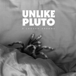 دانلود آهنگ Unlike Pluto به نام 8 Legged Dreams