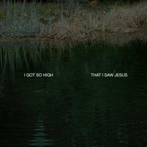 دانلود آهنگ Noah Cyrus به نام I Got So High That I Saw Jesus