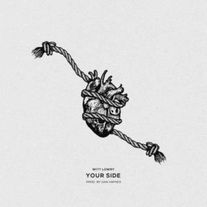 دانلود آهنگ Witt Lowry به نام YOUR SIDE