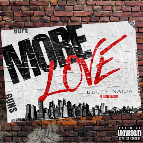 دانلود آهنگ Queen Naija And Mod da God به نام More Love