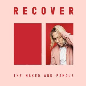 دانلود آهنگ The Naked And Famous به نام Come As You Are