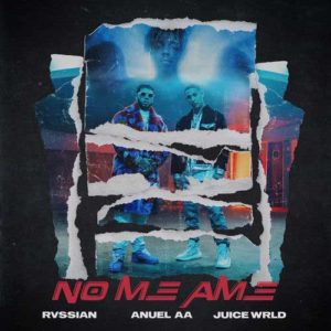 دانلود آهنگ Rvssian And Anuel Aa And Juice Wrld به نام No Me Ame