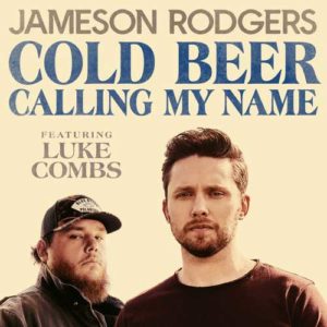 دانلود آهنگ Jameson Rodgers And Luke Combs به نام Cold Beer Calling My Name