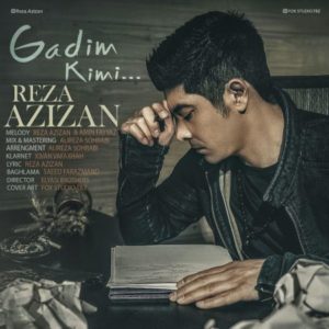 دانلود آهنگ رضا عزیزیان Gadim Kimi