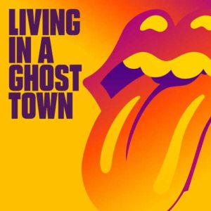دانلود آهنگ The Rolling Stones به نام Living In A Ghost Town