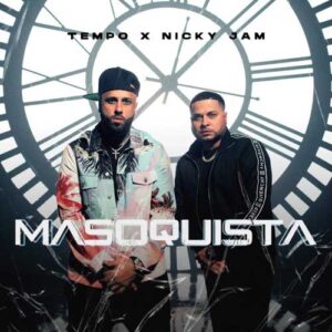 دانلود آهنگ Tempo And Nicky Jam به نام Masoquista