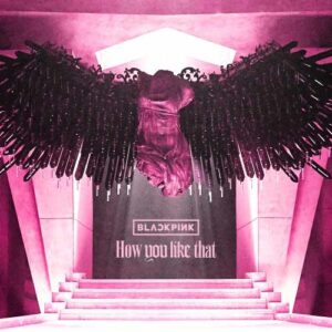 دانلود آهنگ BLACKPINK به نام How You Like That