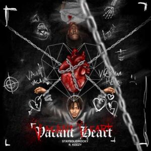 دانلود آهنگ StaySolidRocky And Big4Keezy به نام Vacant Heart