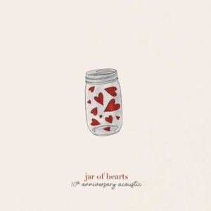 دانلود آهنگ Christina Perri به نام jar of hearts 10th anniversary acoustic