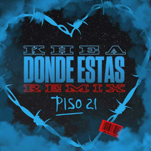 دانلود آهنگ KHEA And Piso 21 به نام Dnde Ests Remix
