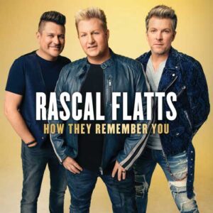 دانلود آهنگ Rascal Flatts به نام Quick Fast In A Hurry