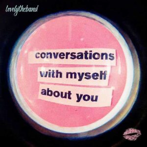 دانلود آهنگ lovelytheband به نام idwgtyp