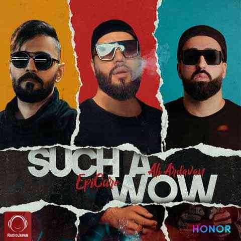 دانلود آهنگ اپیکور Such A Wow