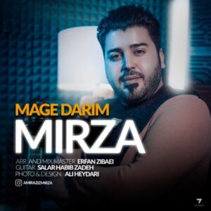 مگه داریم - میرزا