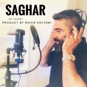دانلود آهنگ علی الهی ساغر