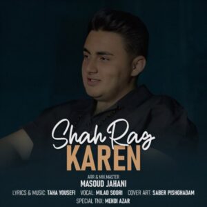 دانلود آهنگ کارن شاهرگ