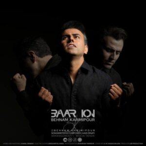 دانلود آهنگ بهنام کریمی‌پور باور کن