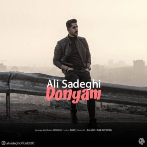 دانلود آهنگ علی صادقی دنیام