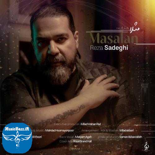 دانلود آهنگ رضا صادقی مثلا