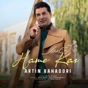 همه کس - آرتین بهادری